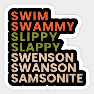 Swim Swammy Slippy Sticker